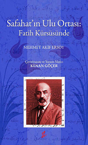 Safahat’ın Ulu Ortası: Fatih Kürsüsünde - 1