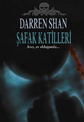 Şafak Katilleri - 1