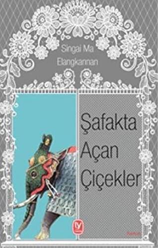 Şafakta Açan Çiçekler - 1