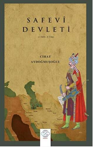 Safevi Devleti 1501-1736 - 1