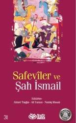 Safeviler ve Şah İsmail - 1