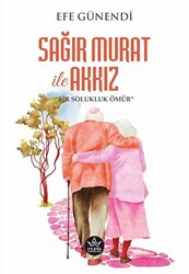 Sağır Murat ile Akkız - 1