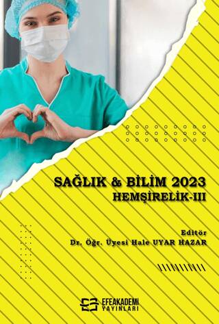 Sağlık & Bilim 2023: Hemşirelik-3 - 1