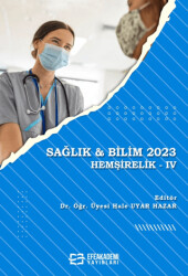 Sağlık & Bilim 2023: Hemşirelik-IV - 1