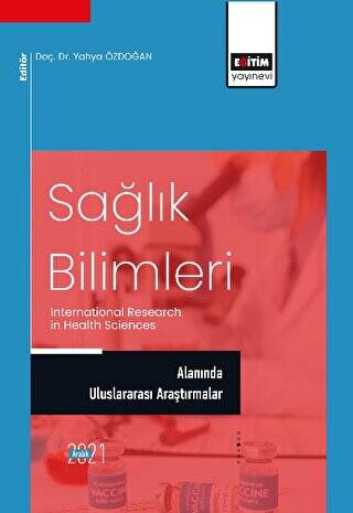 Sağlık Bilimleri Alanında Uluslararası Araştırmalar - 1