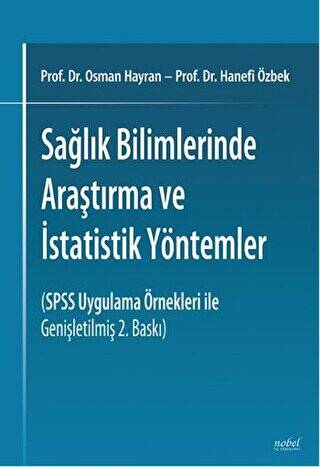 Sağlık Bilimlerinde Araştırma ve İstatistik Yöntemler - 1