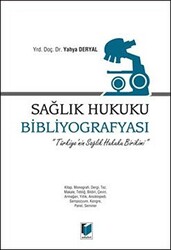 Sağlık Hukuku Bibliyografyası - 1