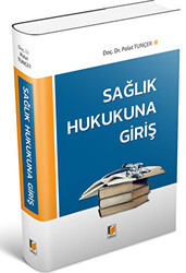 Sağlık Hukukuna Giriş - 1