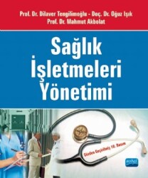 Sağlık İşletmeleri Yönetimi - 1