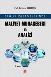 Sağlık İşletmelerinde Maliyet Muhasebesi ve Analizi - 1