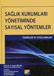 Sağlık Kurumları Yönetiminde Sayısal Yöntemler - 1