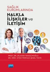 Sağlık Kurumlarında Halkla İlişkiler ve İletişim - 1