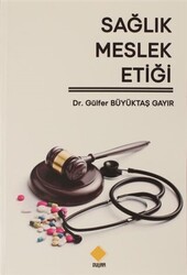 Sağlık Meslek Etiği - 1