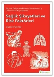 Sağlık Şikayetleri ve Risk Faktörleri - 1