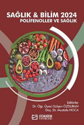 Sağlık ve Bilim 2024: Polifenoller ve Sağlık - 1