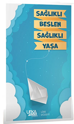 Sağlıklı Beslen Sağlıklı Yaşa - 1