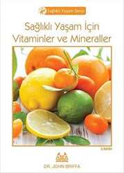 Sağlıklı Yaşam İçin Vitaminler ve Mineraller - 1