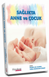 Sağlıkta Anne ve Çocuk - 1