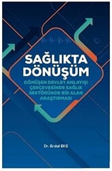 Sağlıkta Dönüşüm - 1