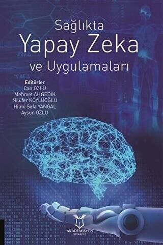 Sağlıkta Yapay Zeka ve Uygulamaları - 1