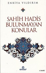 Sahih Hadis Bulunmayan Konular - 1