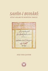 Sahih-i Buhari: Kitap Adları ve Muhteva Tahlili - 1