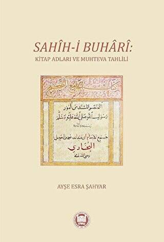 Sahih-i Buhari: Kitap Adları ve Muhteva Tahlili - 1