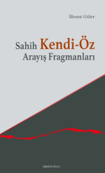 Sahih Kendi-Öz Arayış Fragmanları - 1