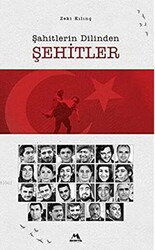 Şahitlerin Dilinden Şehitler - 1