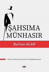 Şahsıma Münhasır - 1