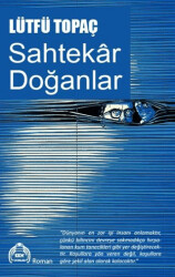 Sahtekar Doğanlar - 1