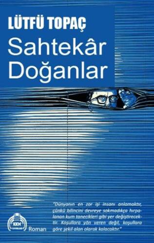 Sahtekar Doğanlar - 1