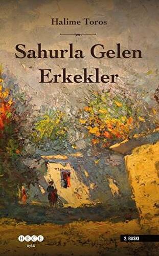 Sahurla Gelen Erkekler - 1