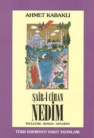 Şair-i Cihan Nedim - 1