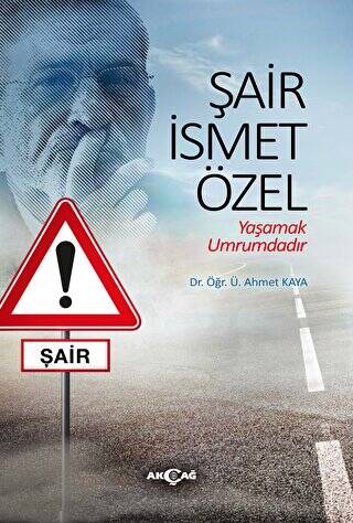 Şair İsmet Özel - 1