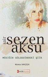 Şair Sezen Aksu - 1