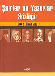 Şairler ve Yazarlar Sözlüğü - 1