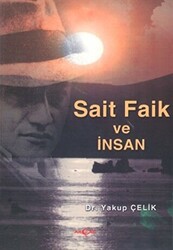 Sait Faik ve İnsan - 1