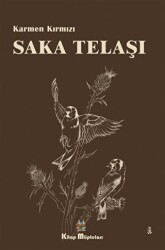 Saka Telaşı - 1