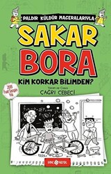 Sakar Bora 4 - Kim Korkar Bilimden? - 1