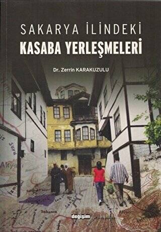 Sakarya İlindeki Kasaba Yerleşmeleri - 1