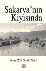 Sakarya’nın Kıyısında - 1