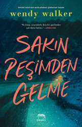 Sakın Peşimden Gelme - 1