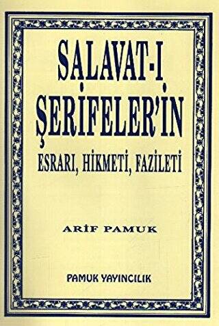 Salavat-ı Şerifeler’in Esrarı, Hikmeti, Fazileti Dua-038 - 1