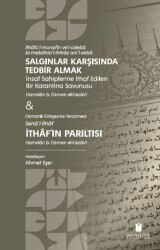 Salgınlar Karşısında Tedbir Almak & İthaf’ın Parıltısı - 1