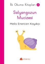 Salyangozun Mucizesi - İlk Okuma Kitapları - 1