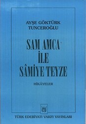 Sam Amca ile Samiye Teyze - 1