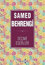 Samed Behrengi Seçme Eserleri - 1