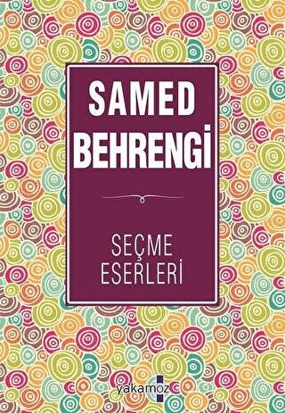 Samed Behrengi Seçme Eserleri - 1