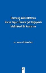 Samsung Akıllı Telefonun Marka Değeri Üzerine Çok Değişkenli İstatistiksel Bir Araştırma - 1